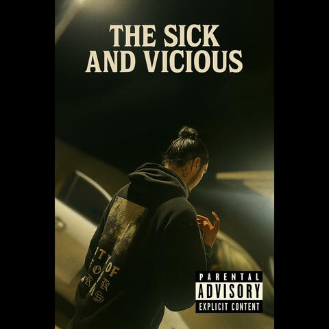 The Sick and VIcious