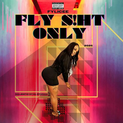 Fly Shit Only