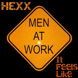 It Feels Like