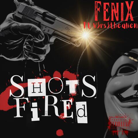 Shots Fired (feat. V3rs3thealien)