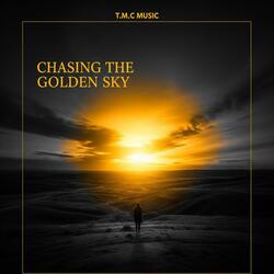 Chasing the Golden Sky