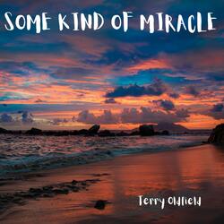 Some Kind Of Miracle