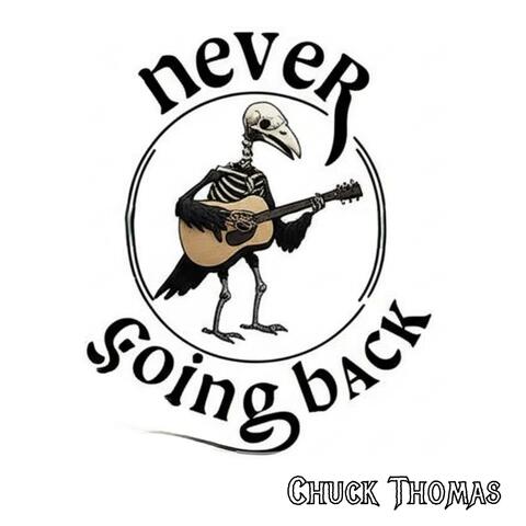Never Going Back