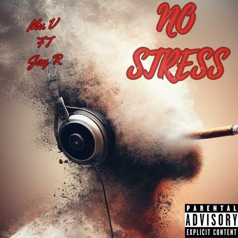 No Stress (Remix ft Jay R)