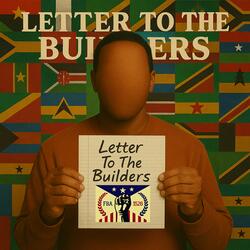 Letter To The Builders (FBA)