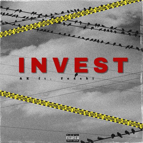 INVEST (feat. Fooski)
