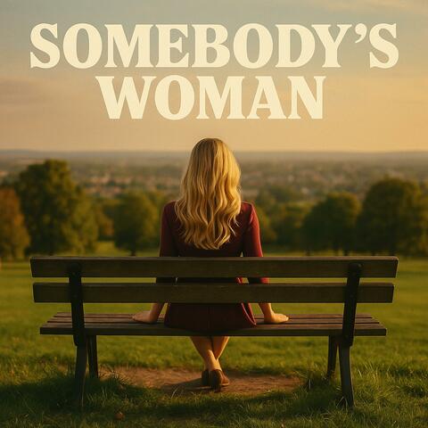 Somebody's Woman