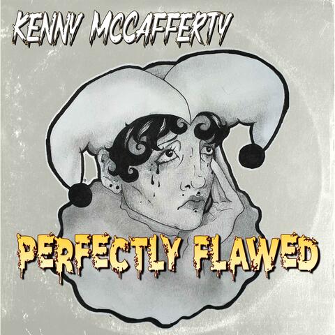Perfectly Flawed