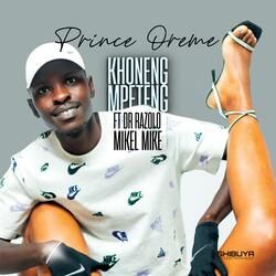 Khoneng Mpeteng (feat. Dr Razolo & Mikel Mike)