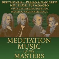 Beethoven – Piano Concerto No. 5 | 852 Hz | 8-Minute Meditation for Spiritual Balance