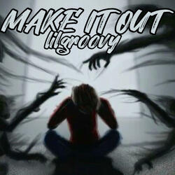 lilgroovy-(make it out)