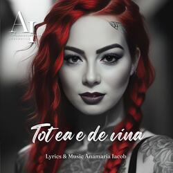 Tot ea e de vina