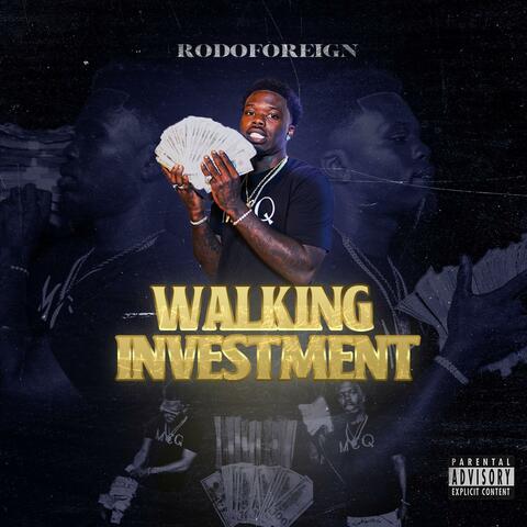 Walking investment