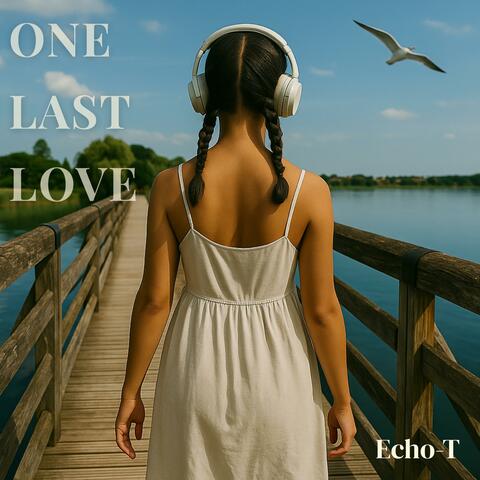 One Last Love