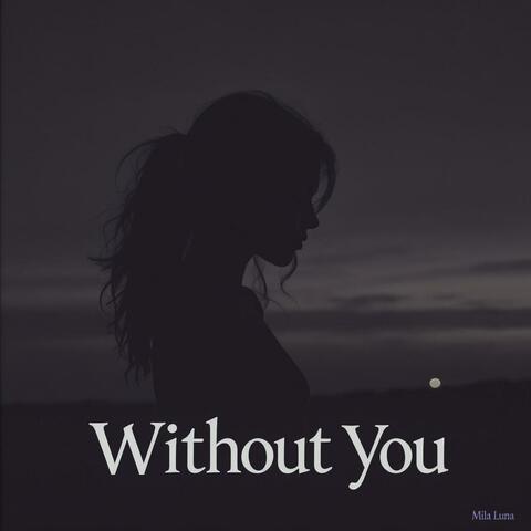 Without You