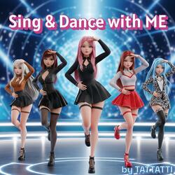 Sing and Dance with Me C+