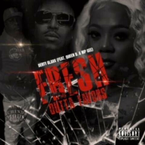 Fresh Outta Favors (feat. Queen B & Nip Gee)