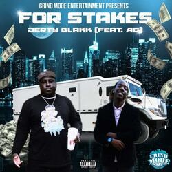 For Stakes (feat. AG)