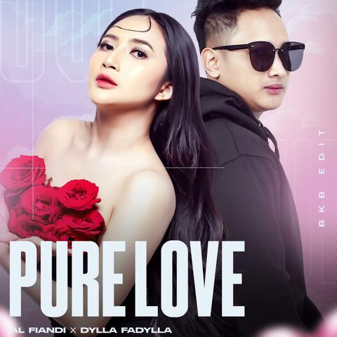Pure Love (AL Fiandi & Dylla Fadylla BKB Edit)