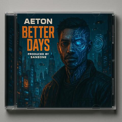 Better Days (feat. AETON)