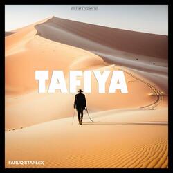 TAFIYA (feat. FaruQ Starlex)