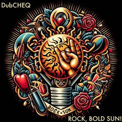 Rock Bold Sun