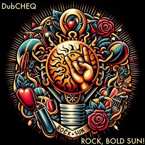 Rock Bold Sun
