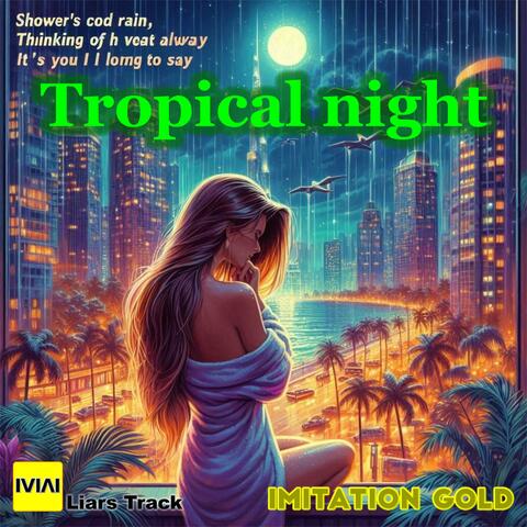 Tropical night