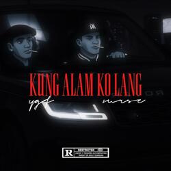 KUNG ALAM KO LANG (feat. VURSE)