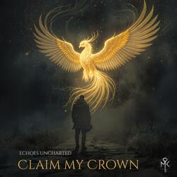 Claim My Crown