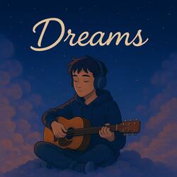 Dreams