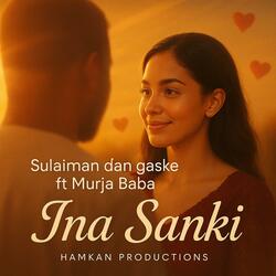 Sulaiman ɗan gaske Ina sanki