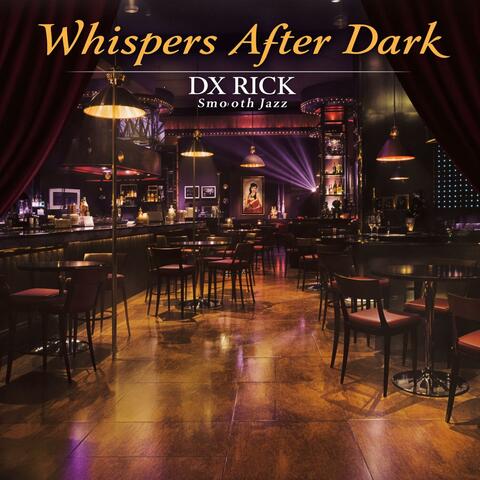 Whispers After Dark