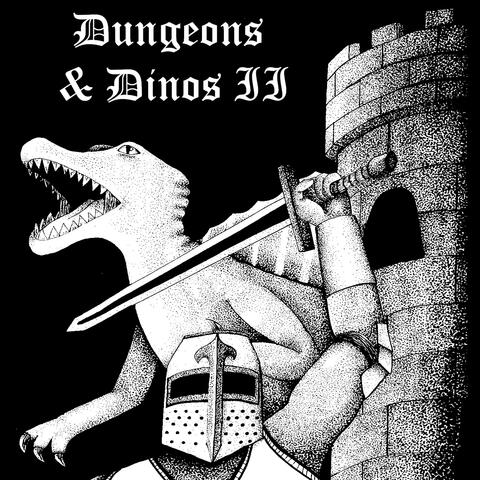 Dungeons & Dinos II