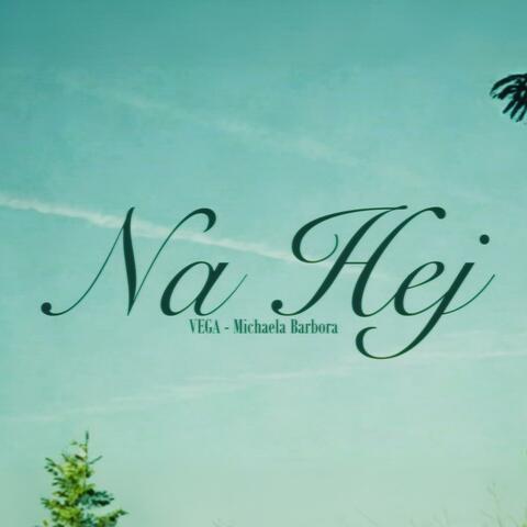Nahej (feat. Michaela Barbora)