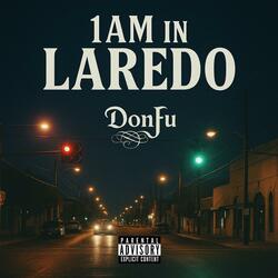 1am In Laredo (feat. Minnie Pettigrew)