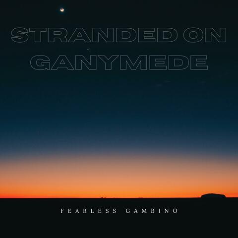 Stranded on Ganymede
