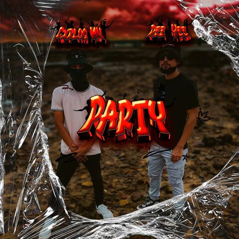 Party (feat. Cxrlos MV)