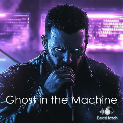 Ghost in the Machine