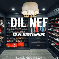 Dil Nef (TD Ft Mastermind)