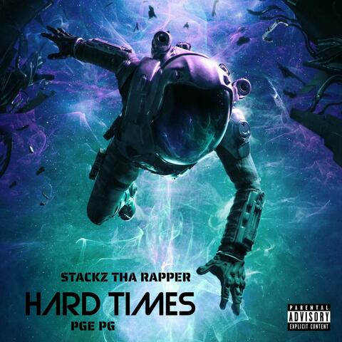 Hard Times (feat. PGE PG)