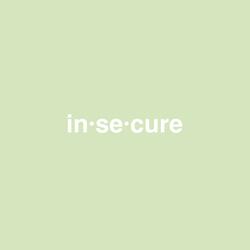 Insecure