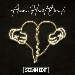 Accra HeartBreak (Sedan Edit)