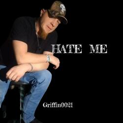 Hate Me