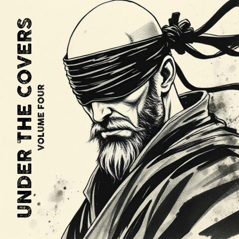 Under the Covers:Volume 4