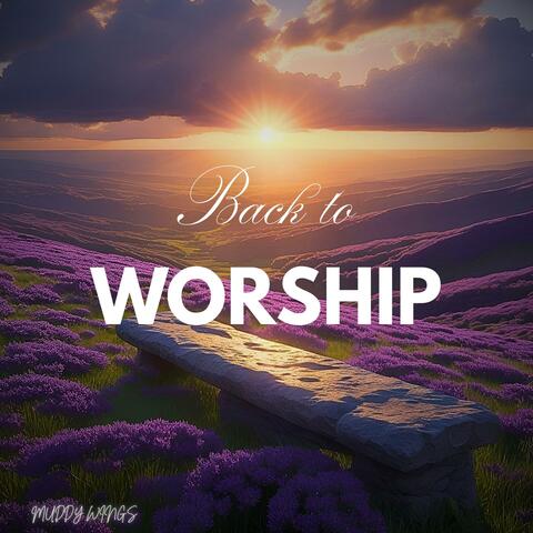Back to Worship