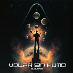 Volar Sin Humo (feat. Los Lala Band)