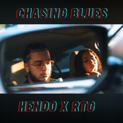 chasing blues (feat. RTG)