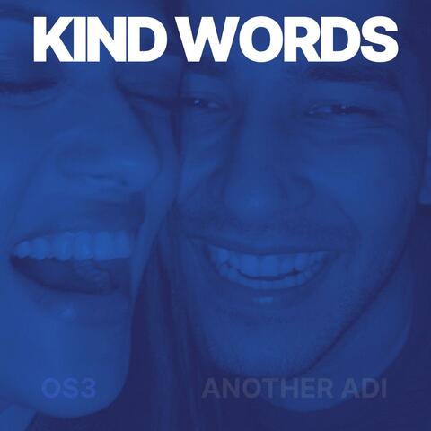 Kind Words