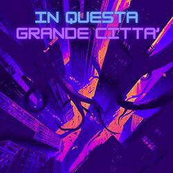 In questa grande città